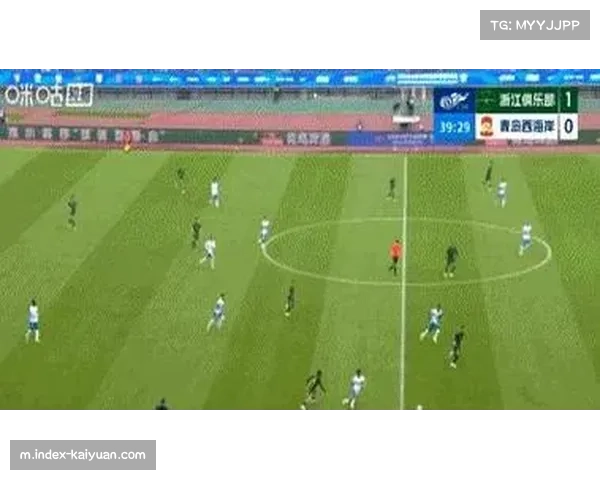 浙江队两球零封青岛西海岸 米特里策传射建功领跑评分榜 浙江队两球零封青岛西海岸 米特里策传射建功领跑评分榜